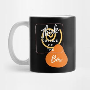 Think outside of the box Mug